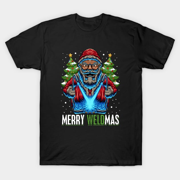 Merry Weldmas - Christmas Welder T-Shirt by BDAZ